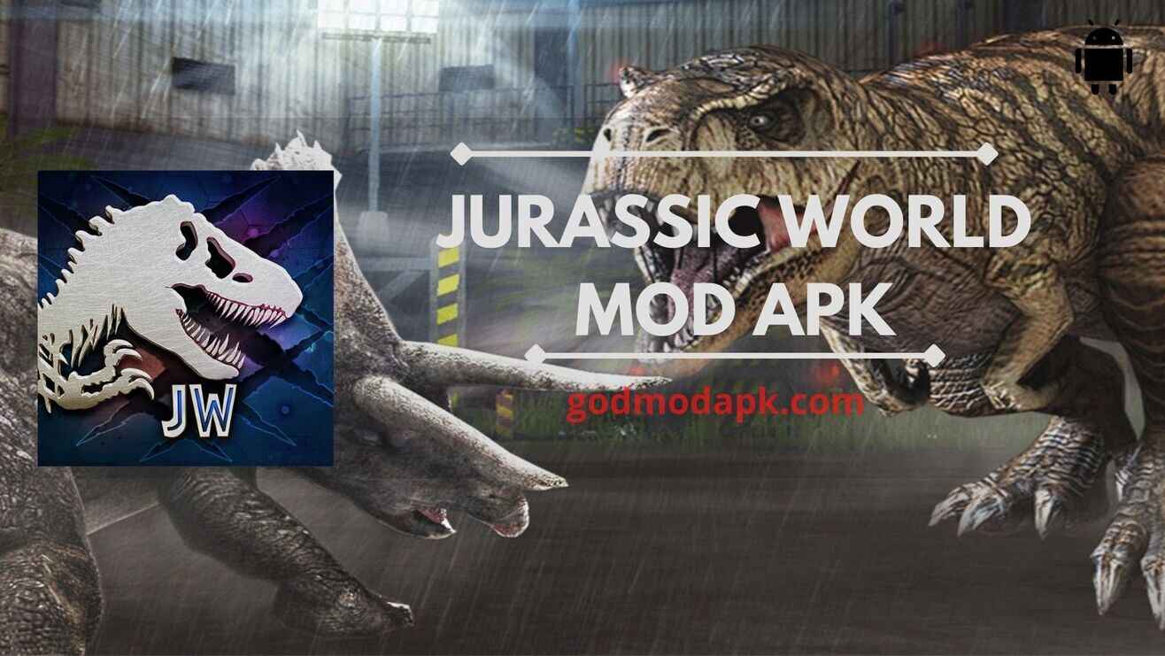 Jurassic World Mod Apk