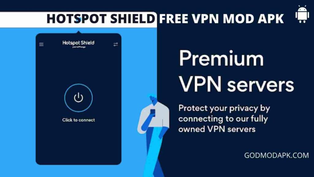 Hotspot Shield Free VPN Mod Apk