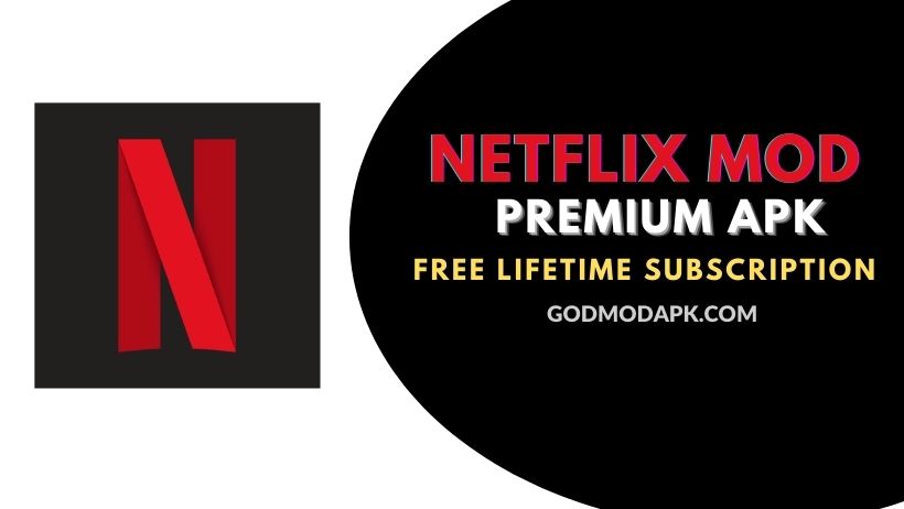 Netflix Mod APk