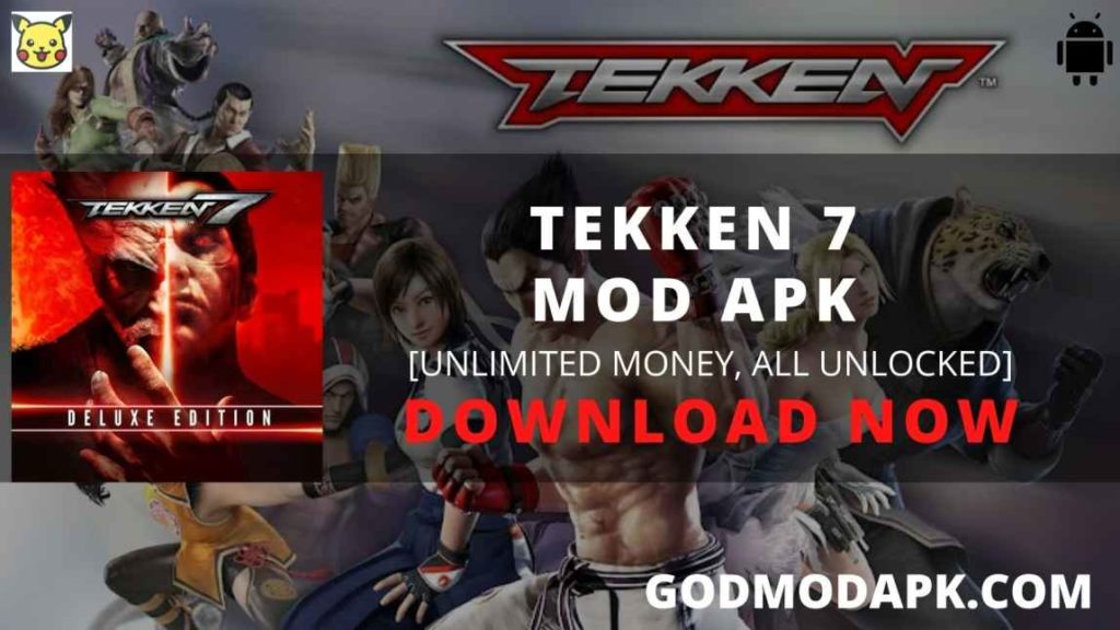 Tekken 7 Apk Mod Download