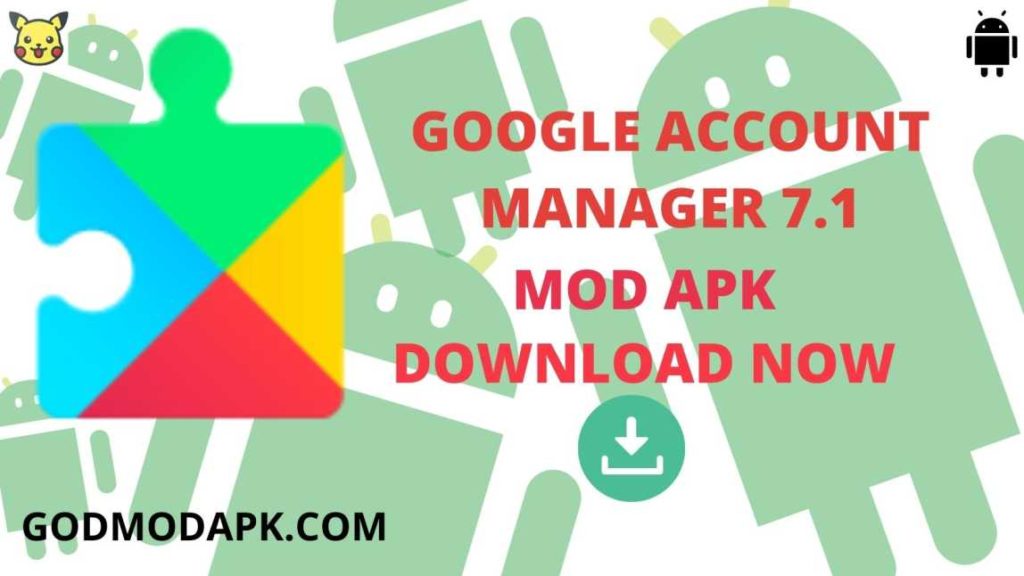 Google Account Manager Mod Apk