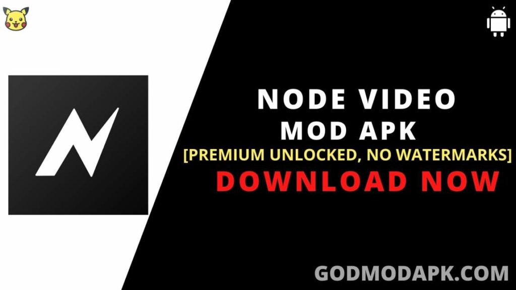Node Video Mod APK Download