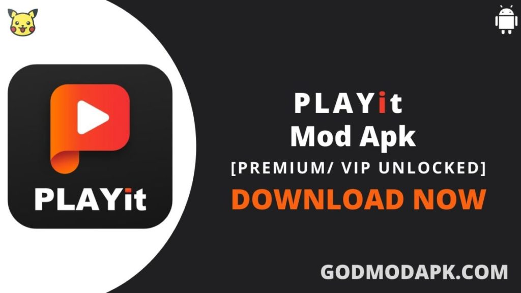 PLAYit mod apk download