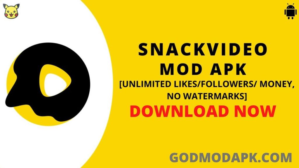 SnackVideo Mod APK Download