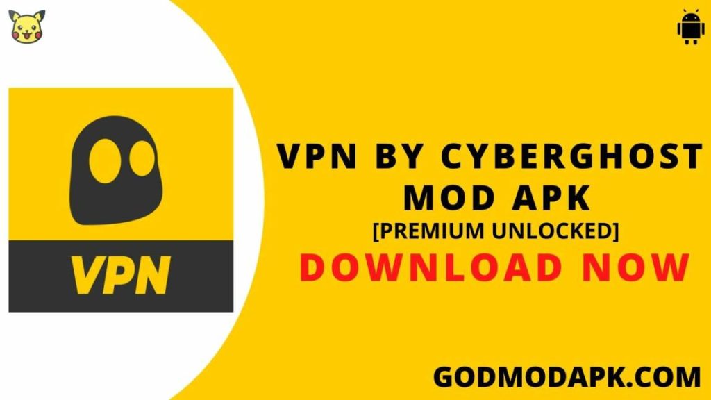 VPN by CyberGhost MOD APK