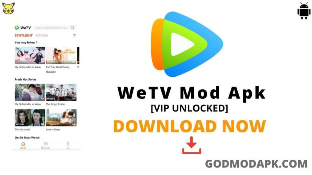 WeTV Mod Apk Download