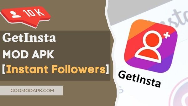 GetInsta Mod Apk Unlimited Followers