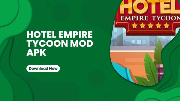 Hotel Empire Tycoon Mod Godmodapk.com