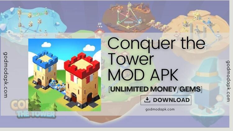 Conquer The Tower Mod Apk Download