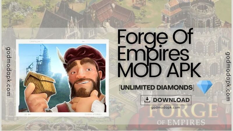 Forge Of Empires Mod Download