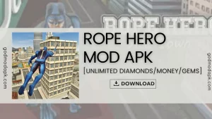 Rope Hero MOD APK