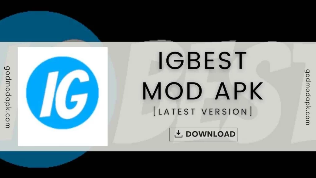 IGBest mod apk download