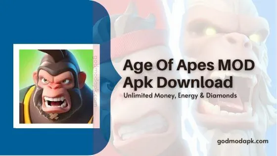 Age Of Apes Mod Apk Download
