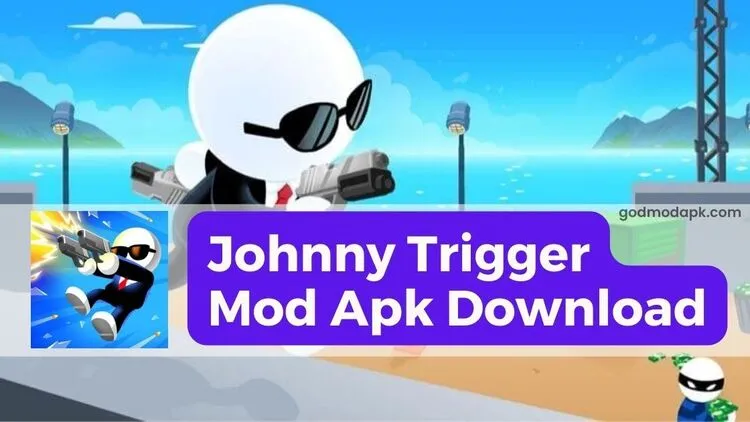 Johnny Trigger Mod APk Download