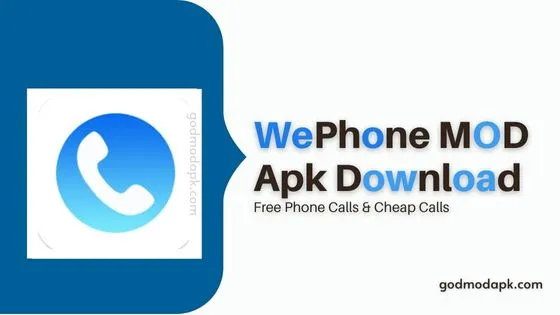 WePhone Mod Apk Download