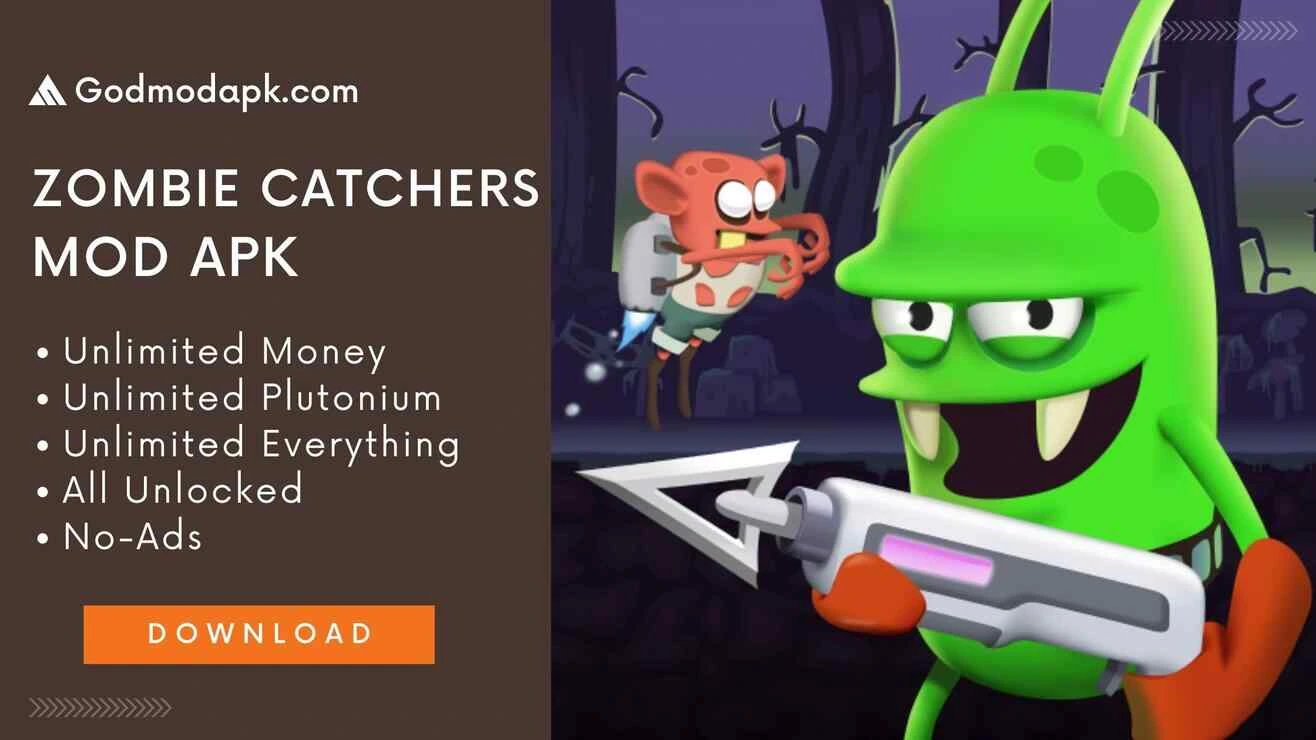 Zombie Catchers Mod Apk Download
