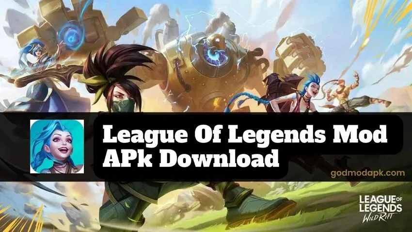 League Of Legends Mod Apk Download