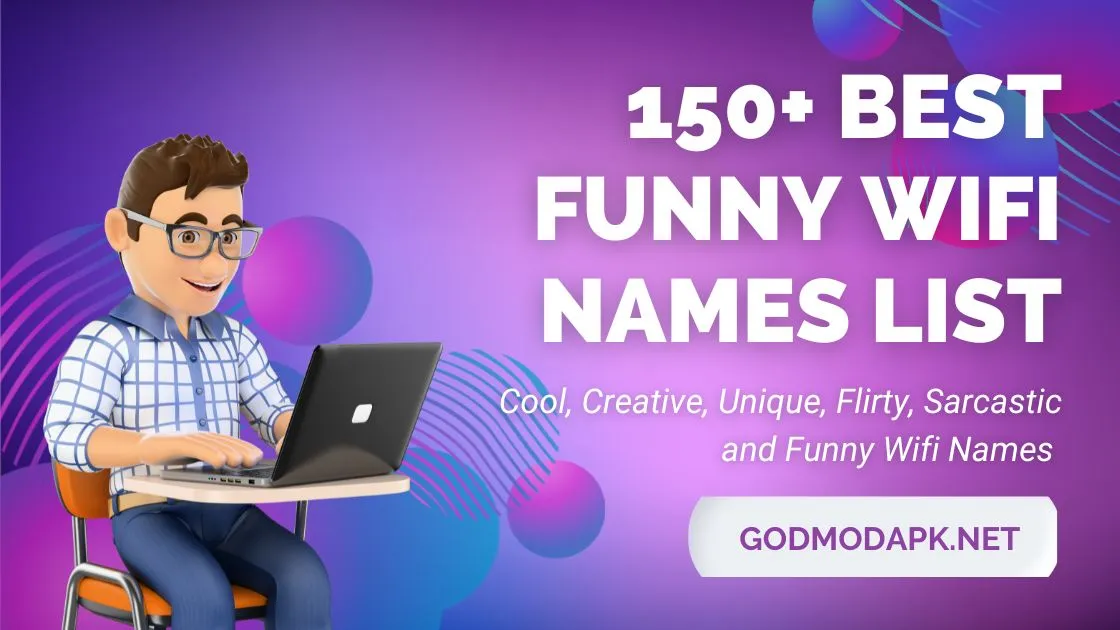 Best Funny WiFi Names List 2022 – 150+ Unique, Cool & Creative Ideas