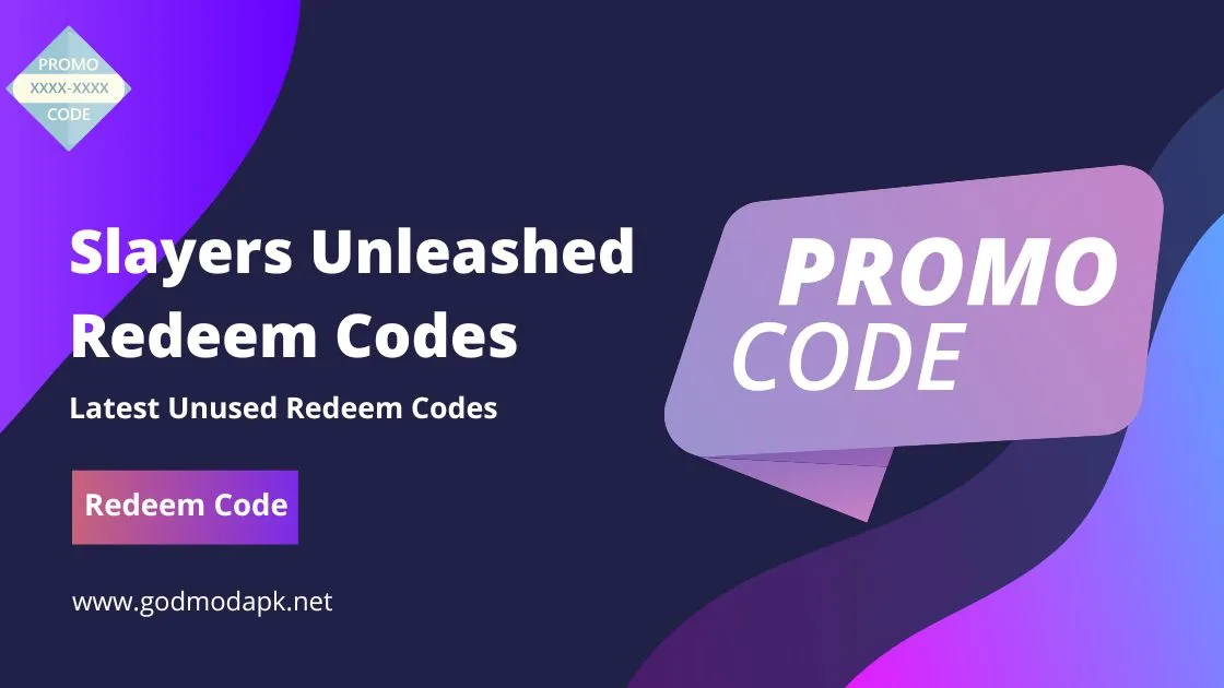 Slayers Unleashed Redeem Codes today